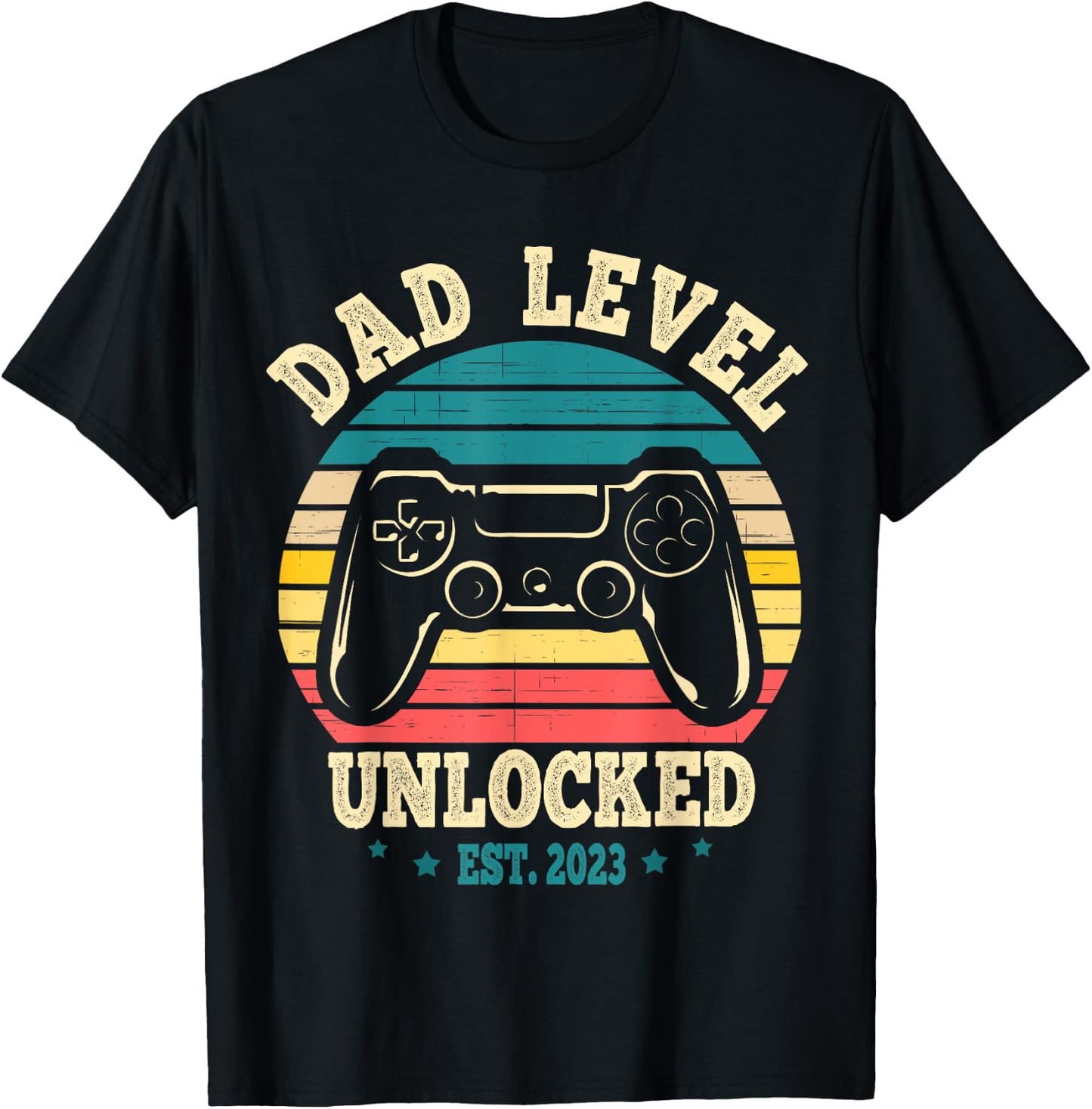 Dad Level Unlocked Est. 2023 New Daddy I Leveled Up To Dad T-Shirt - T-Shirt | Black