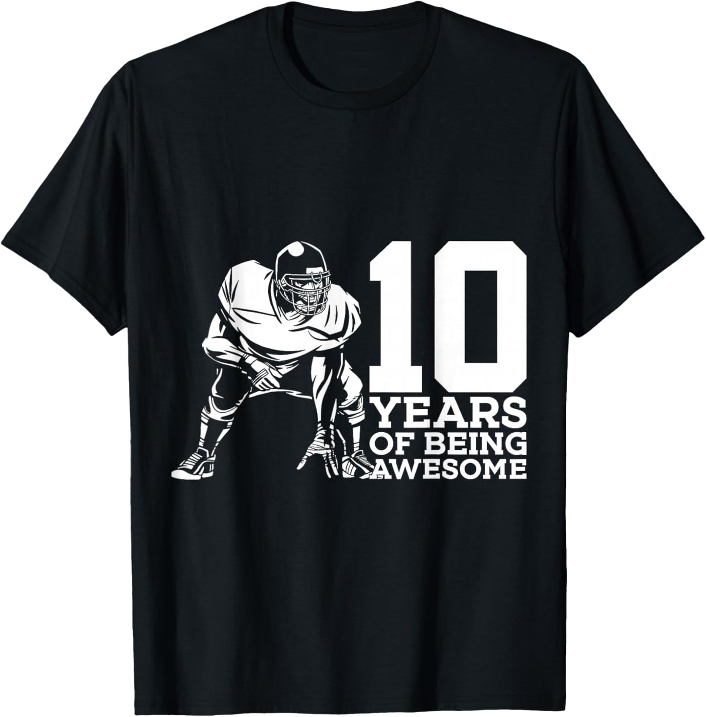 10 Years of Being Awesome Football 10th Birthday T-Shirt - T-Shirt | Black