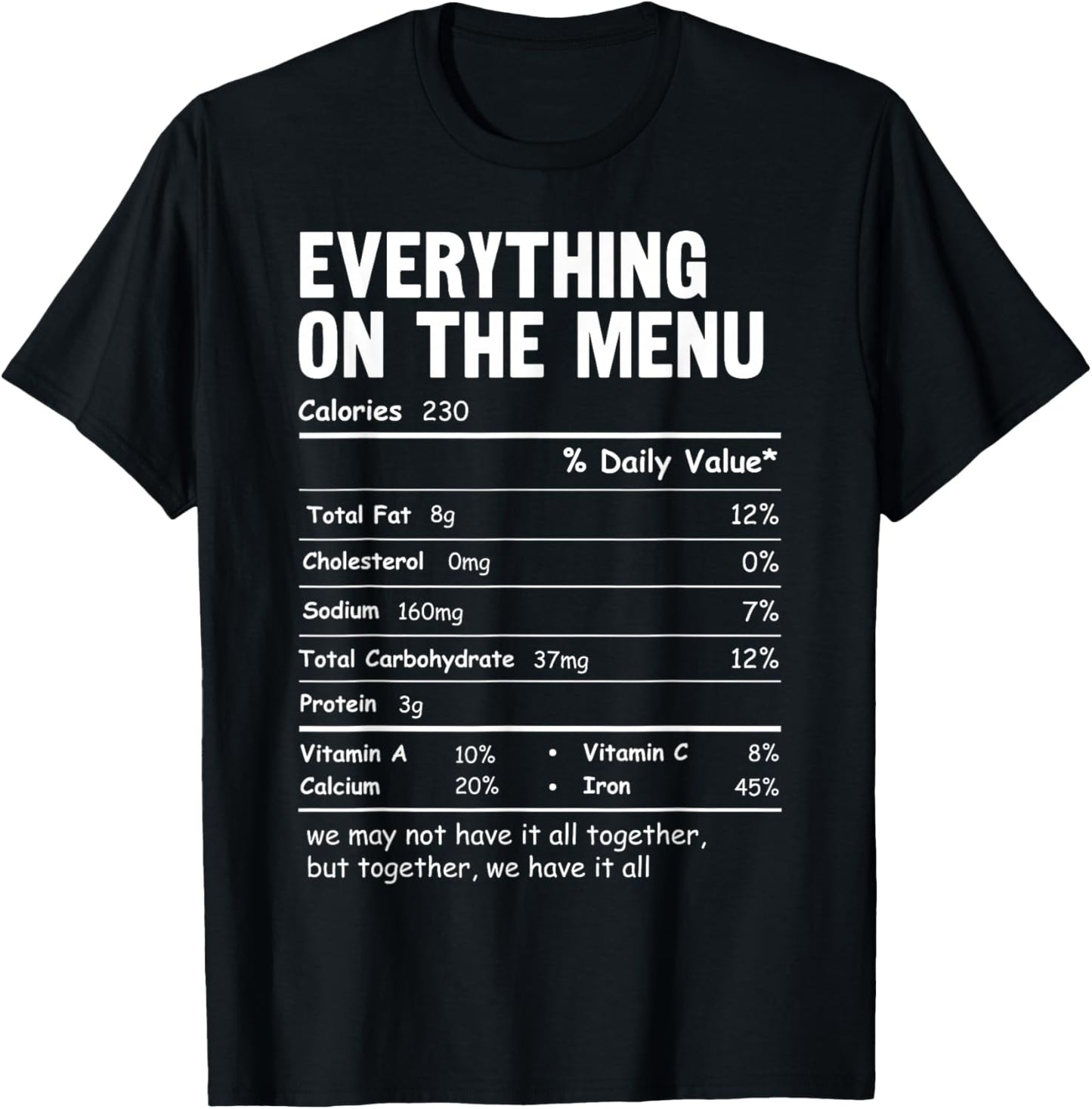 Everything On The Menu Nutrition Facts Thanksgiving Food T-Shirt - T-Shirt | Black