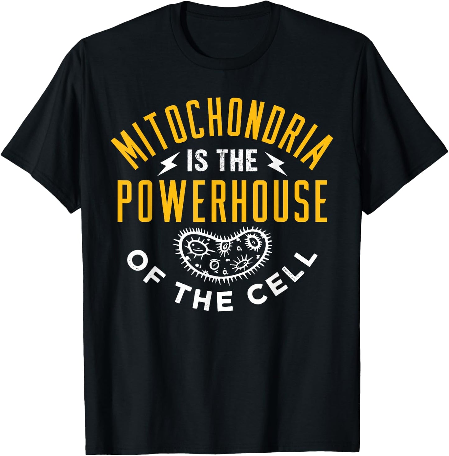 Mitochondria are the powerhouse of the cell T-Shirt - T-Shirt | Black