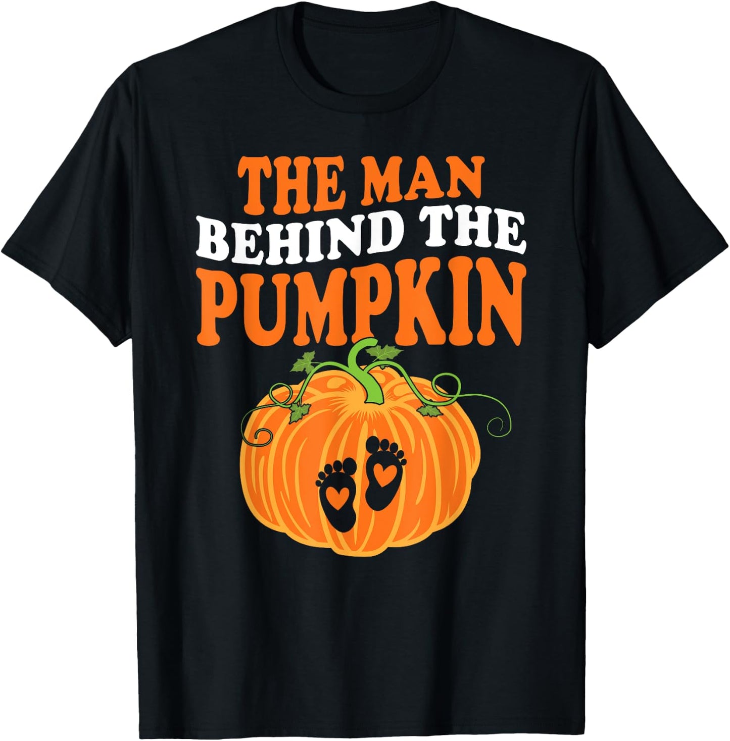 The Man Behind The Pumpkin Dad Halloween Pregnancy Reveal T-Shirt - T-Shirt | Black