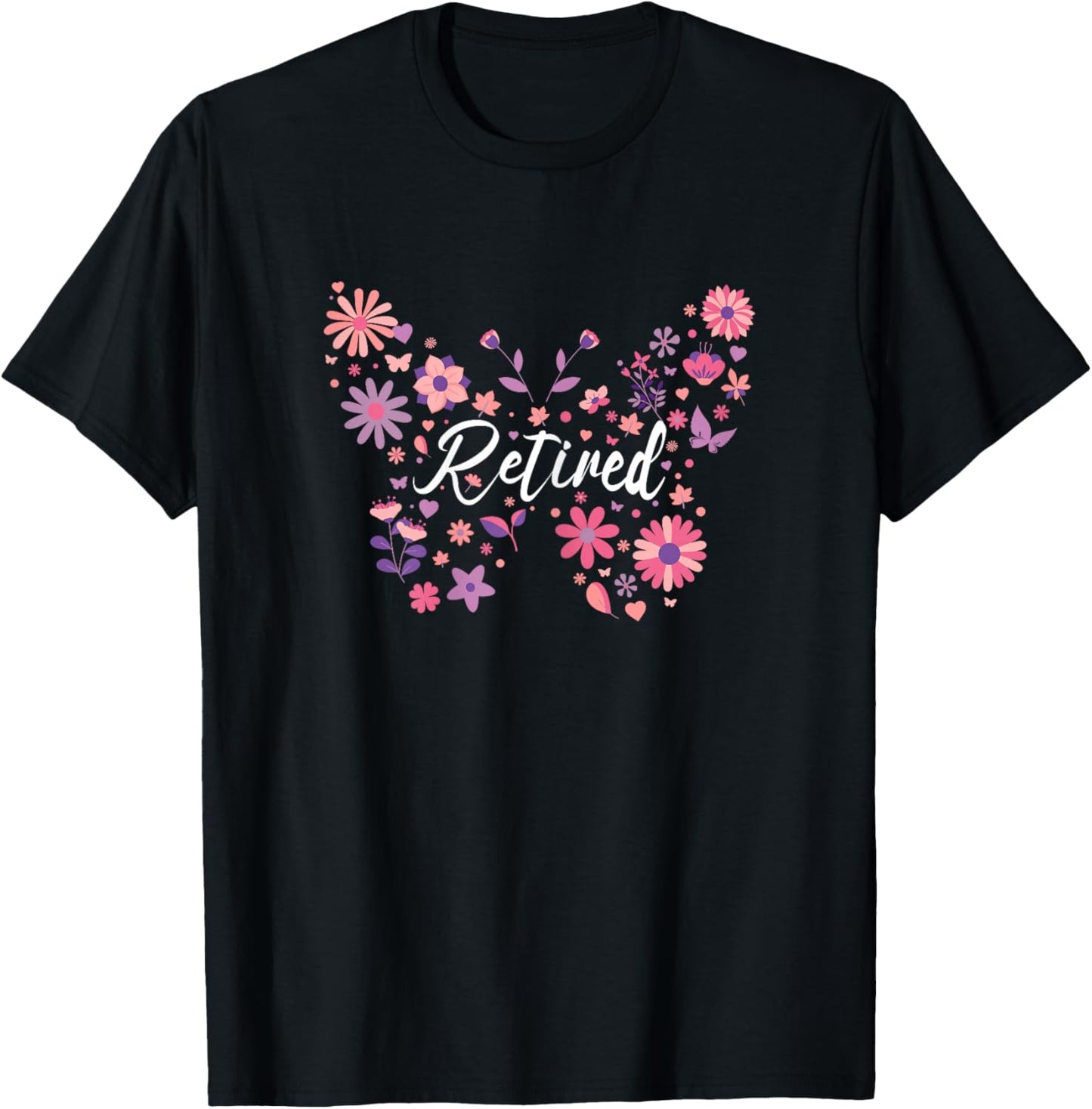 Butterfly Flowers Retirement Retired Woman T-Shirt - T-Shirt | Black