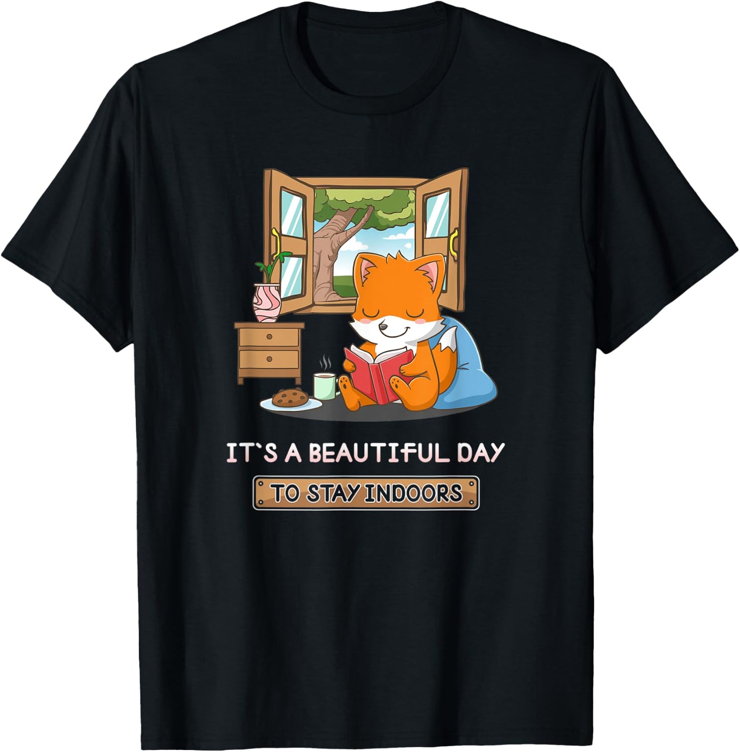 It's A Beautiful Day To Stay Indoors Nerd Book Reading Fox T-Shirt - T-Shirt | Black