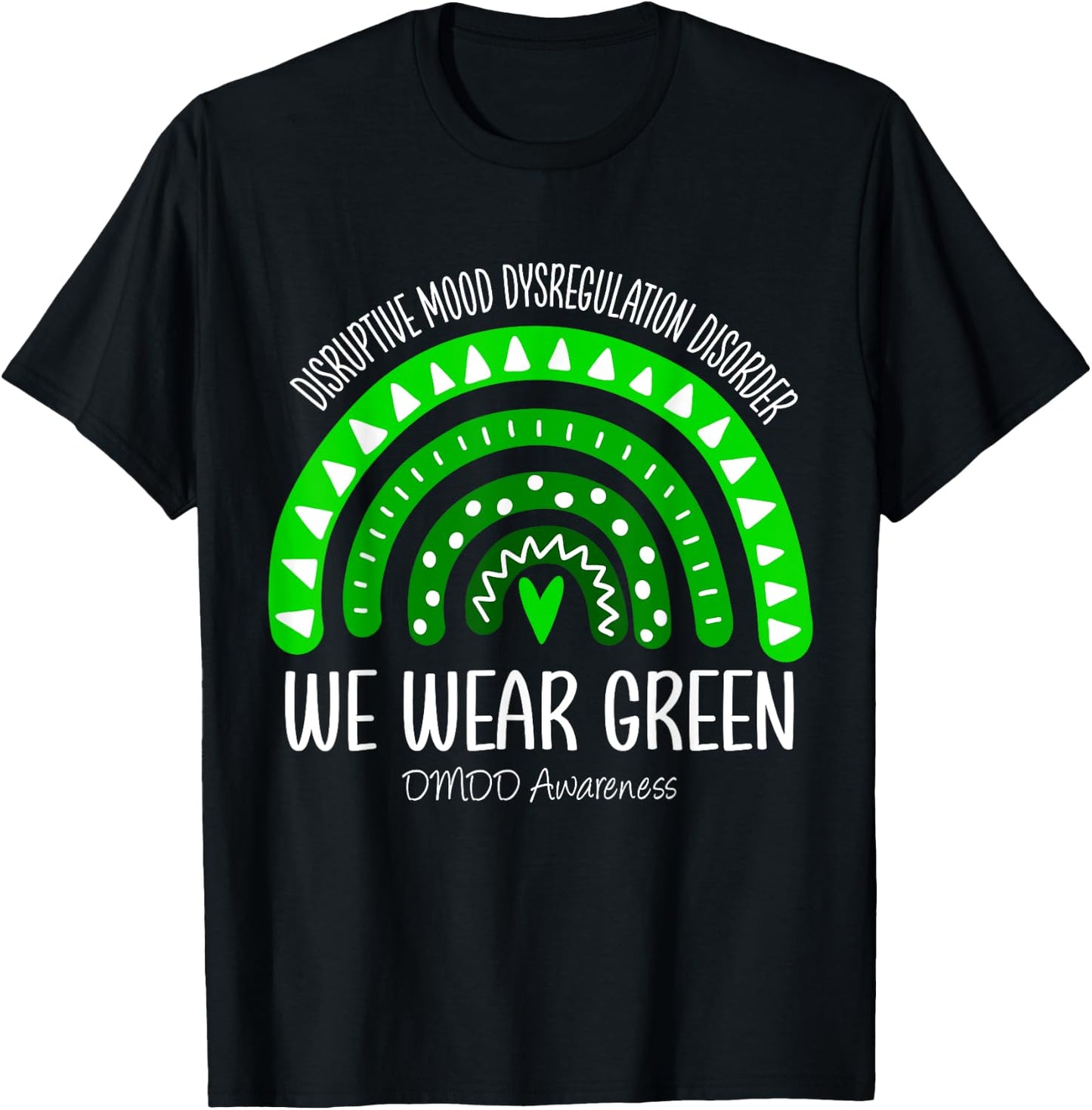 Rainbow We Wear Green DMDD Awareness T-Shirt - T-Shirt | Black