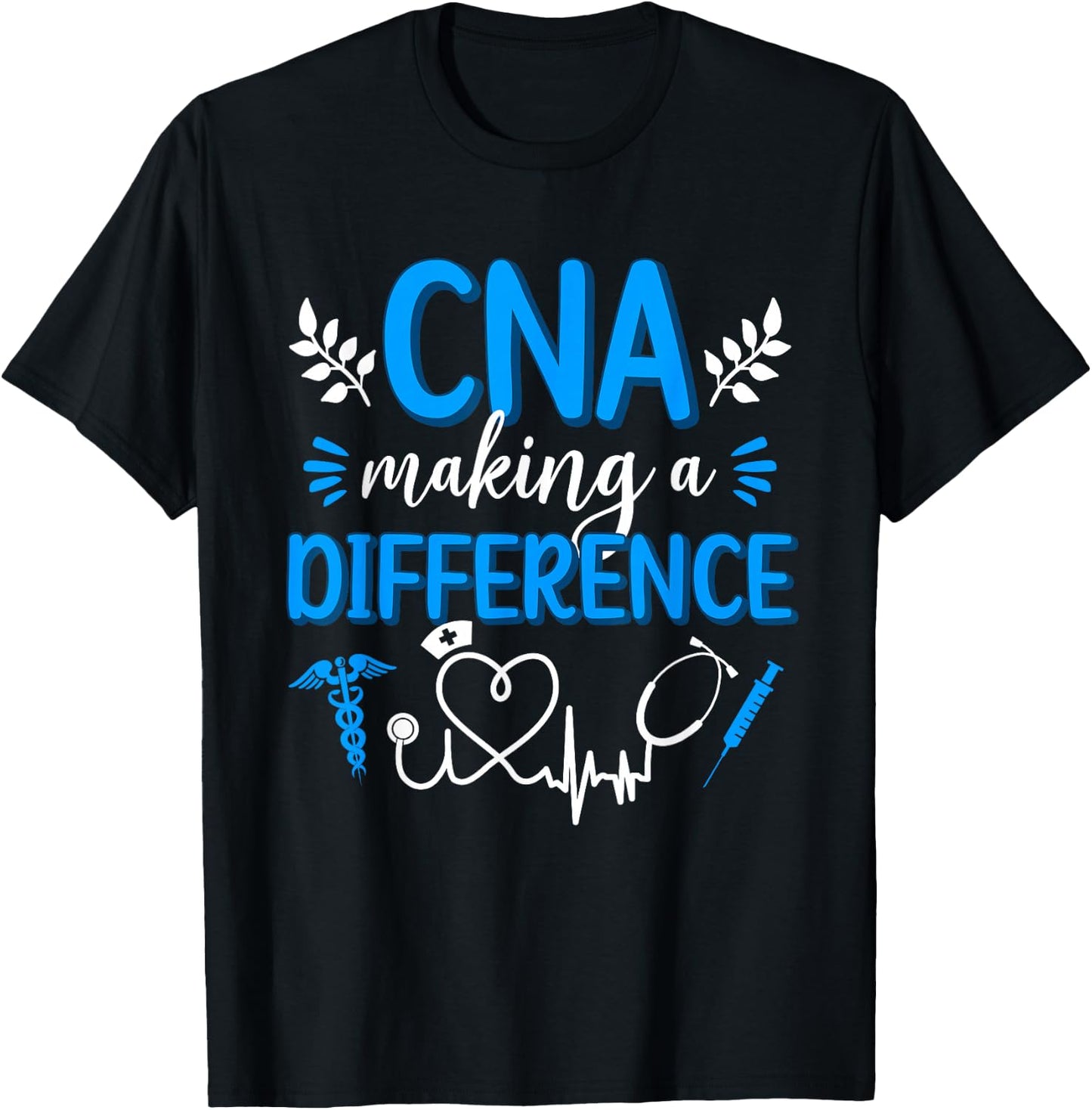 CNA Nurse Appreciation Certified Nurse Assistant T-Shirt - T-Shirt | Black