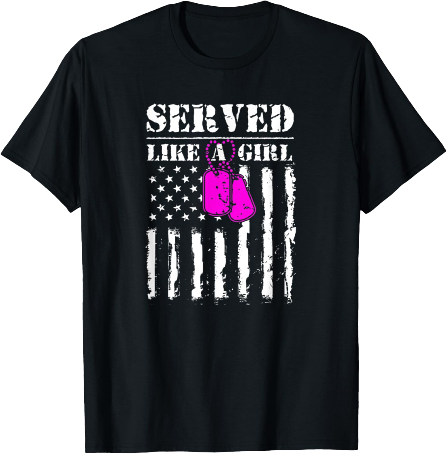 Served Like A Girl Military Flag Soldier T-Shirt - T-Shirt | Black
