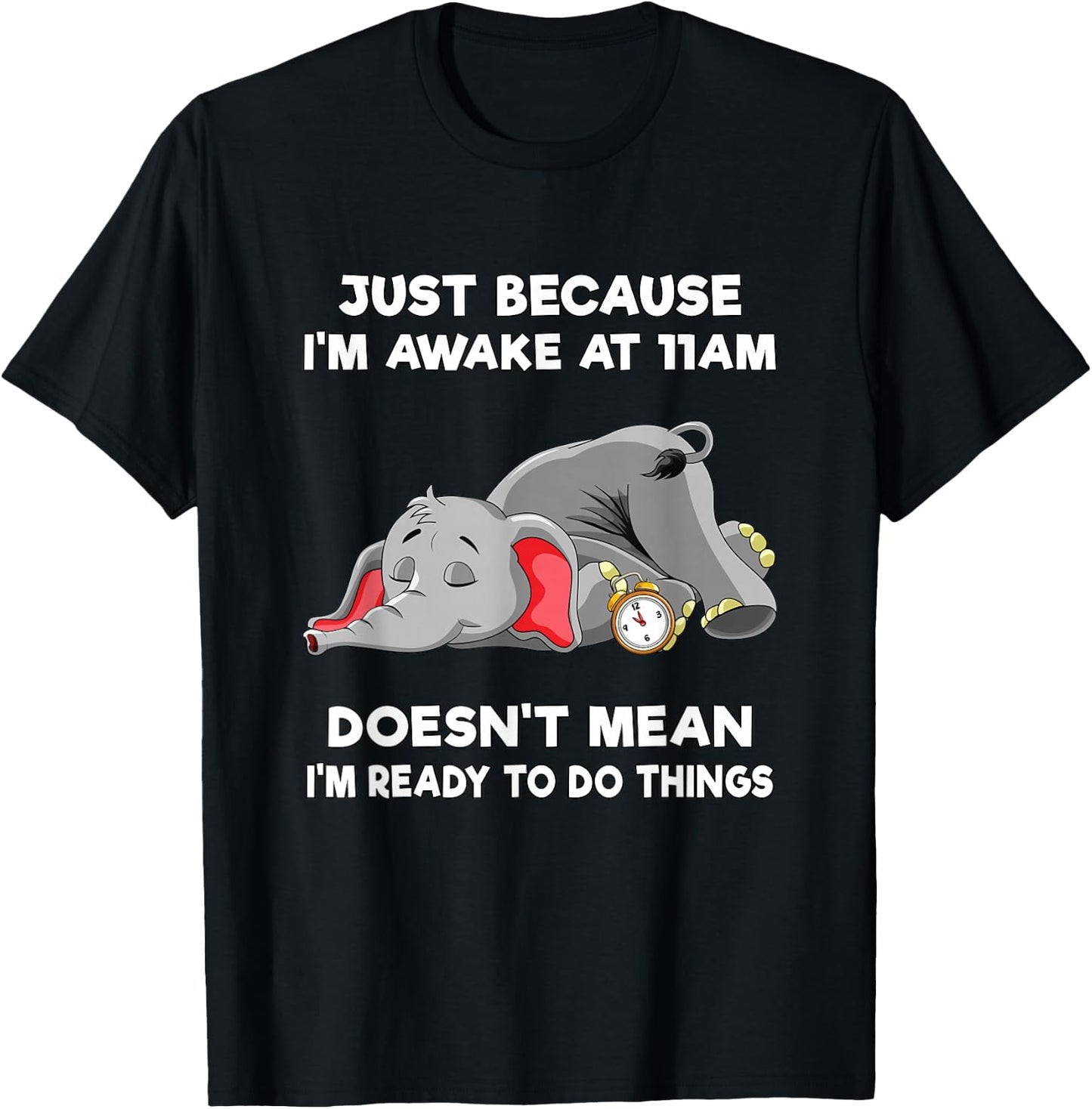 Teen Girl Trendy Stuff Tweens Just Because I'm Awake at 11am T-Shirt - T-Shirt | Black