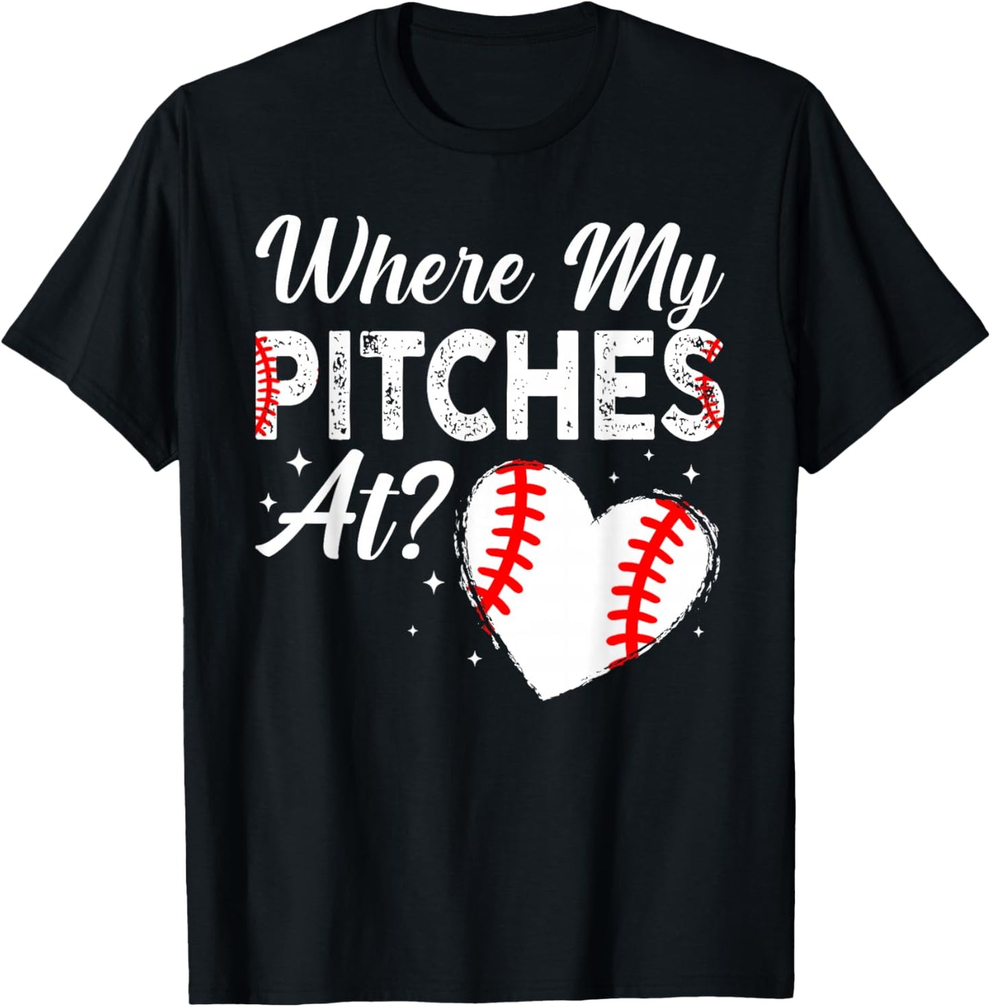 Where My Pitches At Funny Mom Baseball Softball T-Shirt - T-Shirt | Black