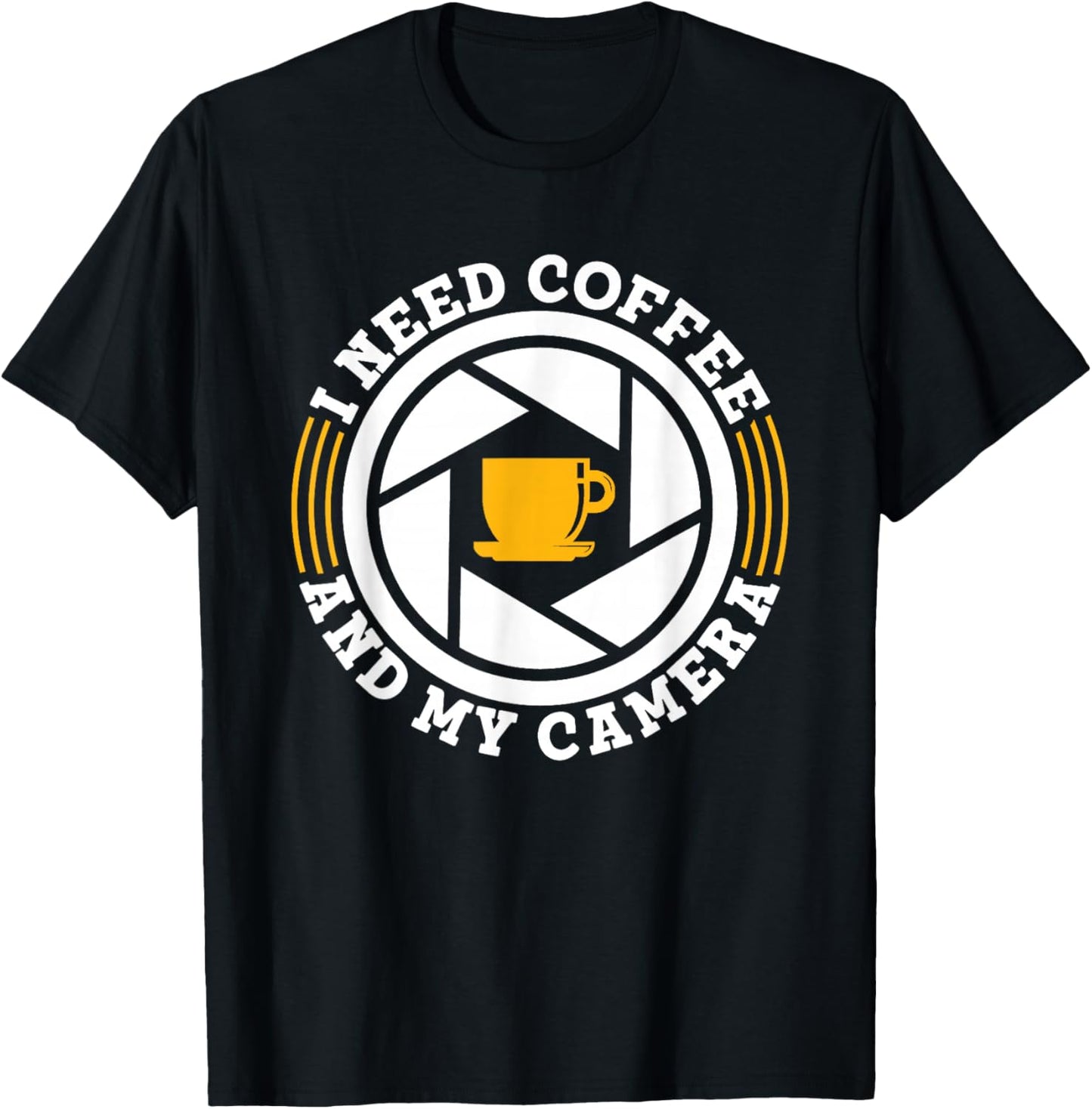 Ich Brauche Kaffee Und Meine Kamera Photographer Photography T-Shirt - T-Shirt | Black