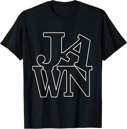 Philadelphia JAWN Shirt