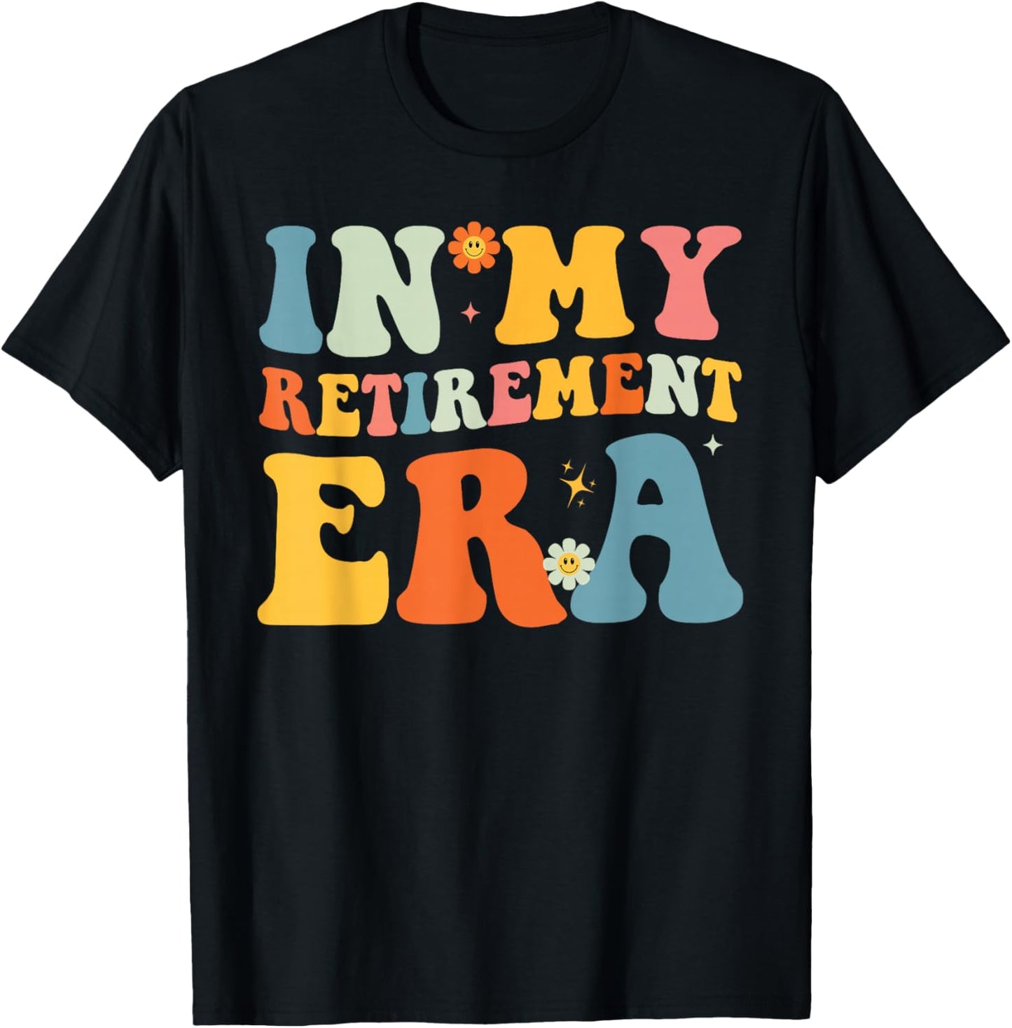 Retro Groovy in My Retirement Era Men Women Retirement 2026 T-Shirt - T-Shirt | Black