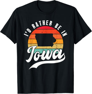 I'd Rather Be In Iowa T-Shirt - T-Shirt | Black