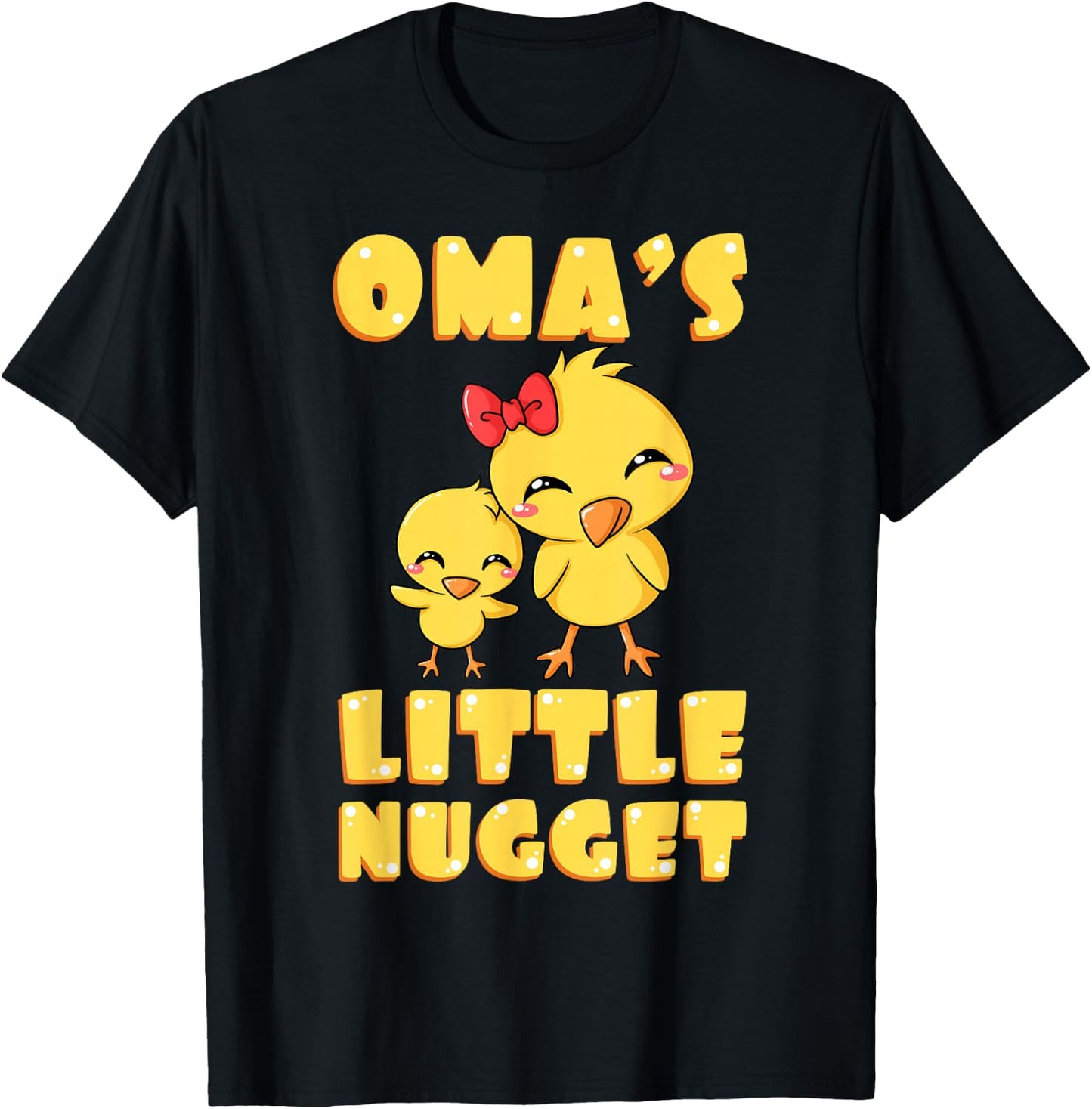 Oma Little Nugget Chick Deutschland Germany Grandmother Gift T-Shirt - T-Shirt | Black