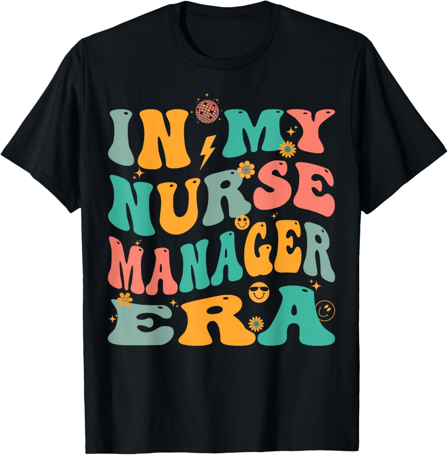 In My Nurse Manager Era Retro Nursing Supervisor T-Shirt - T-Shirt | Black