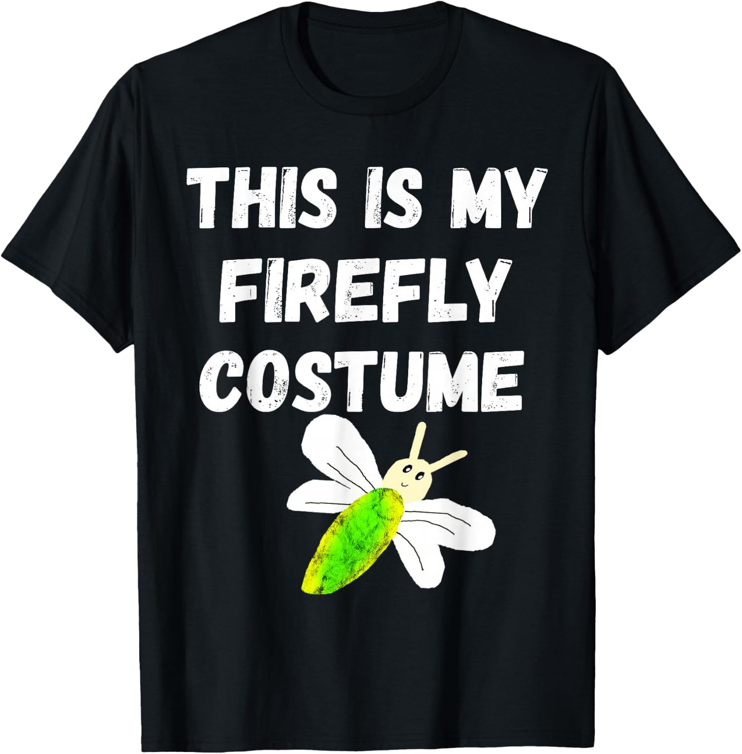 This Is My Firefly Costume Lightning Insect Bugs T-Shirt - T-Shirt | Black