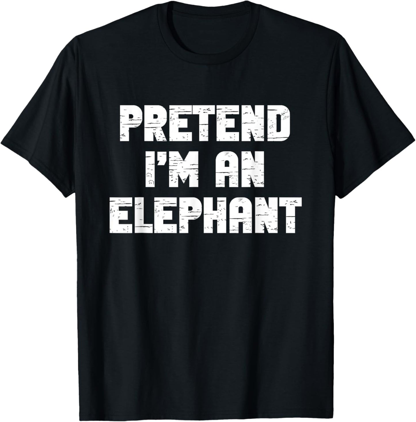 Halloween Pretend I'm A Elephant Costume Lazy Kids Adult T-Shirt - T-Shirt | Black