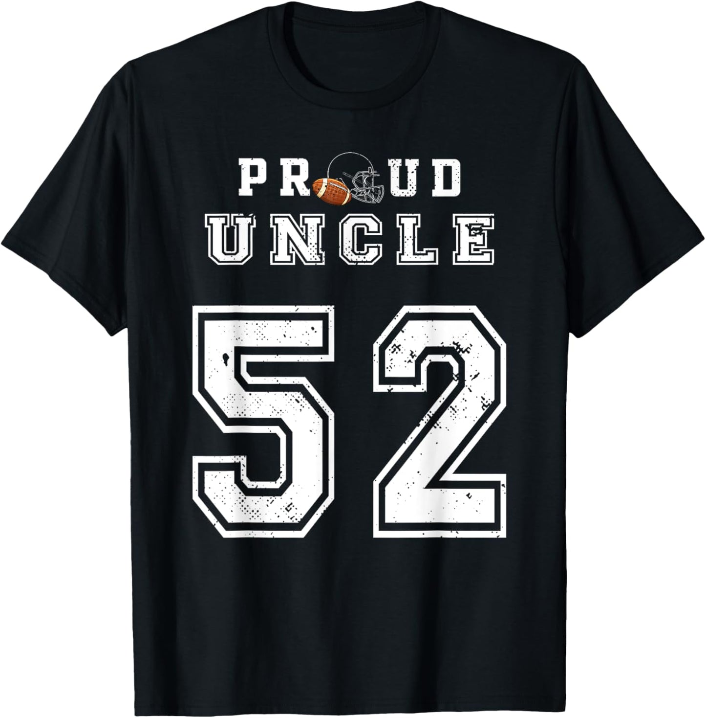 Custom Proud Football Uncle Number 52 Personalized T-Shirt - T-Shirt | Black