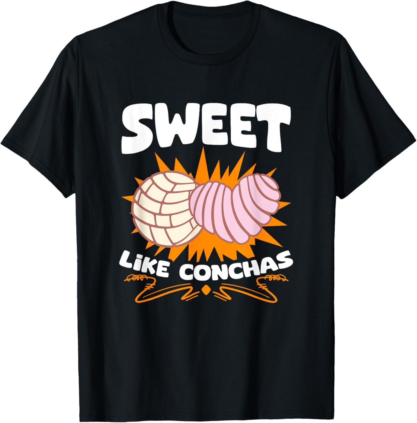 Pan Dulce Sweet Like Concha Pastry Latina Mexican Conchas T-Shirt - T-Shirt | Black