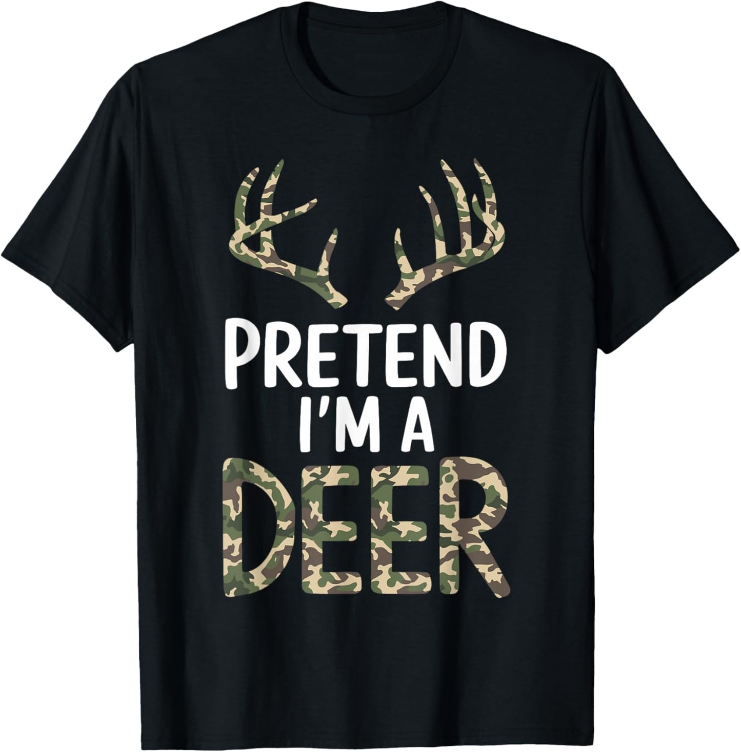 Pretend I'm A Deer Lazy Funny Halloween Costume T-Shirt - T-Shirt | Black