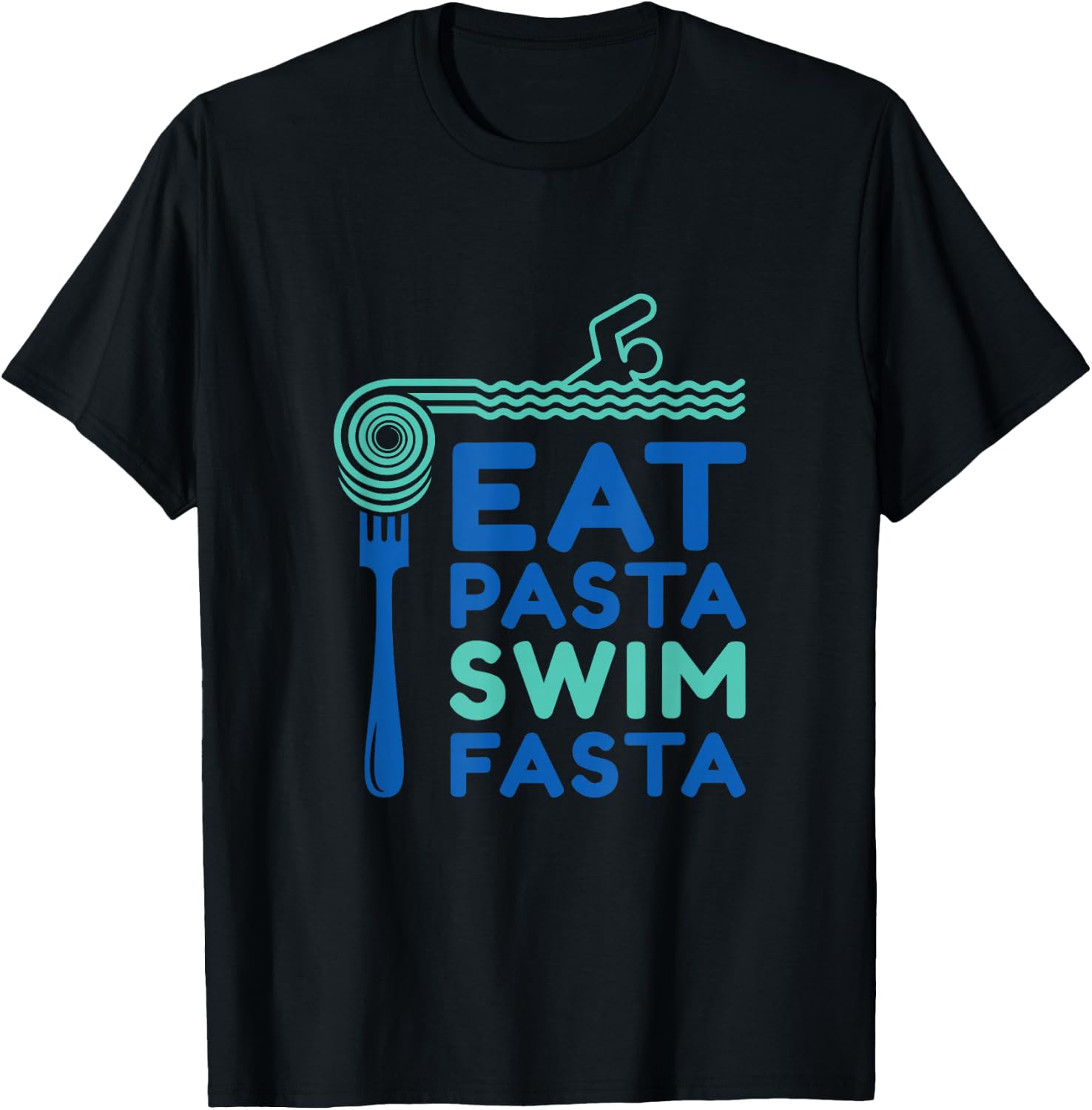Eat Pasta swim fasta fun design T-Shirt - T-Shirt | Black