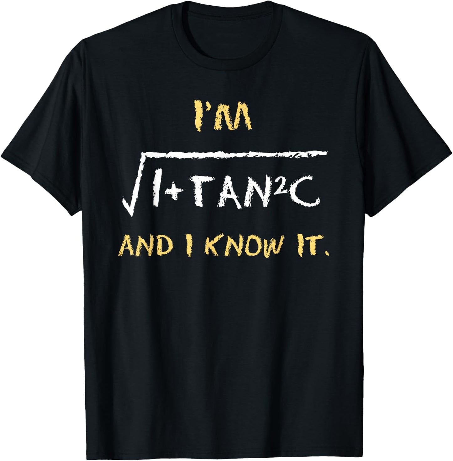 I'm sec (C) and I Know It T-Shirt - T-Shirt | Black