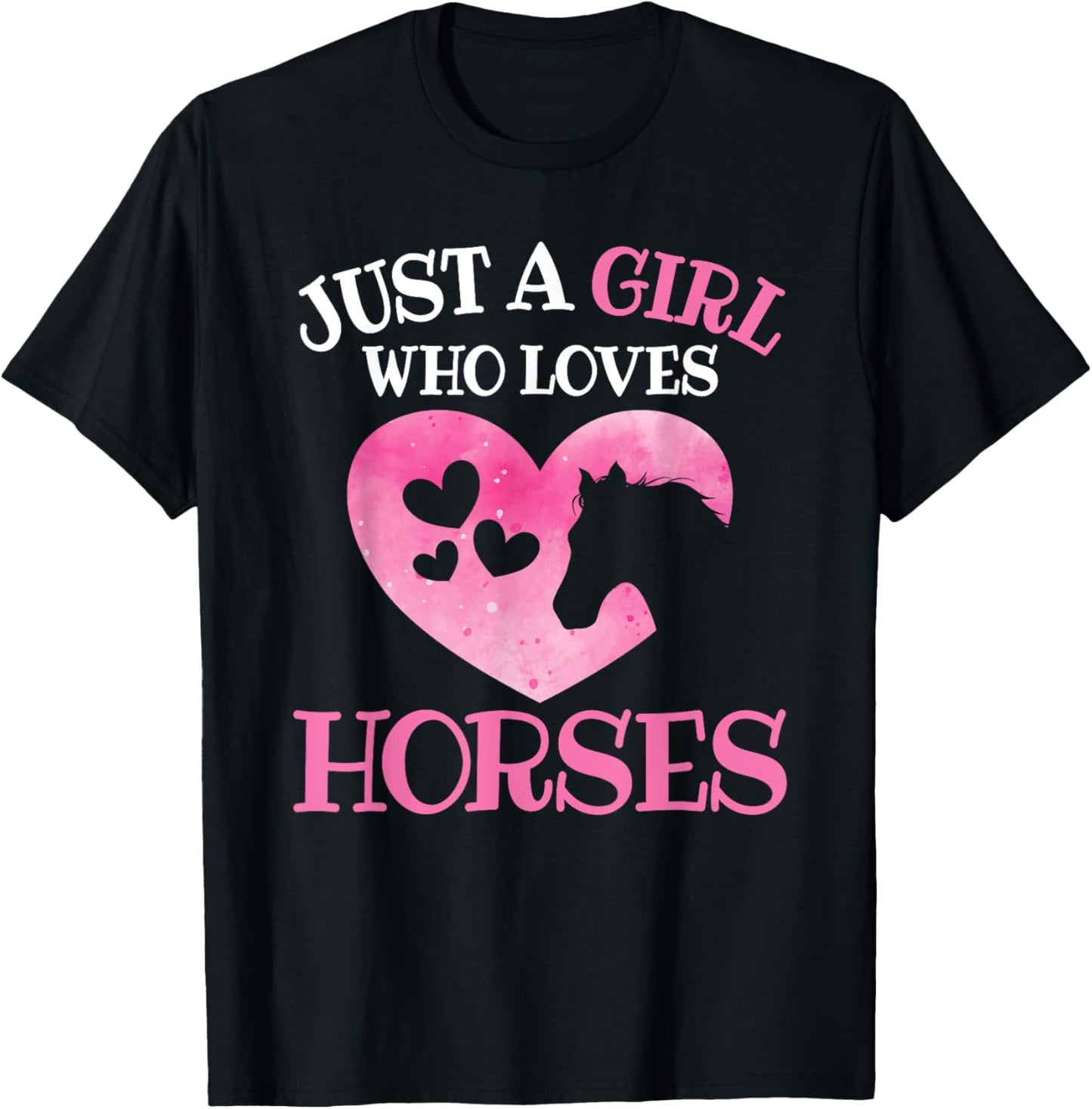 Just A Girl Who Loves Horses Horse Lover Horseback Riding T-Shirt - T-Shirt | Black