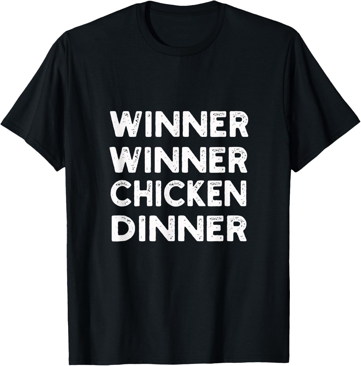 Winner Winner Chicken Dinner | Gamer, Player T-Shirt - T-Shirt | Black