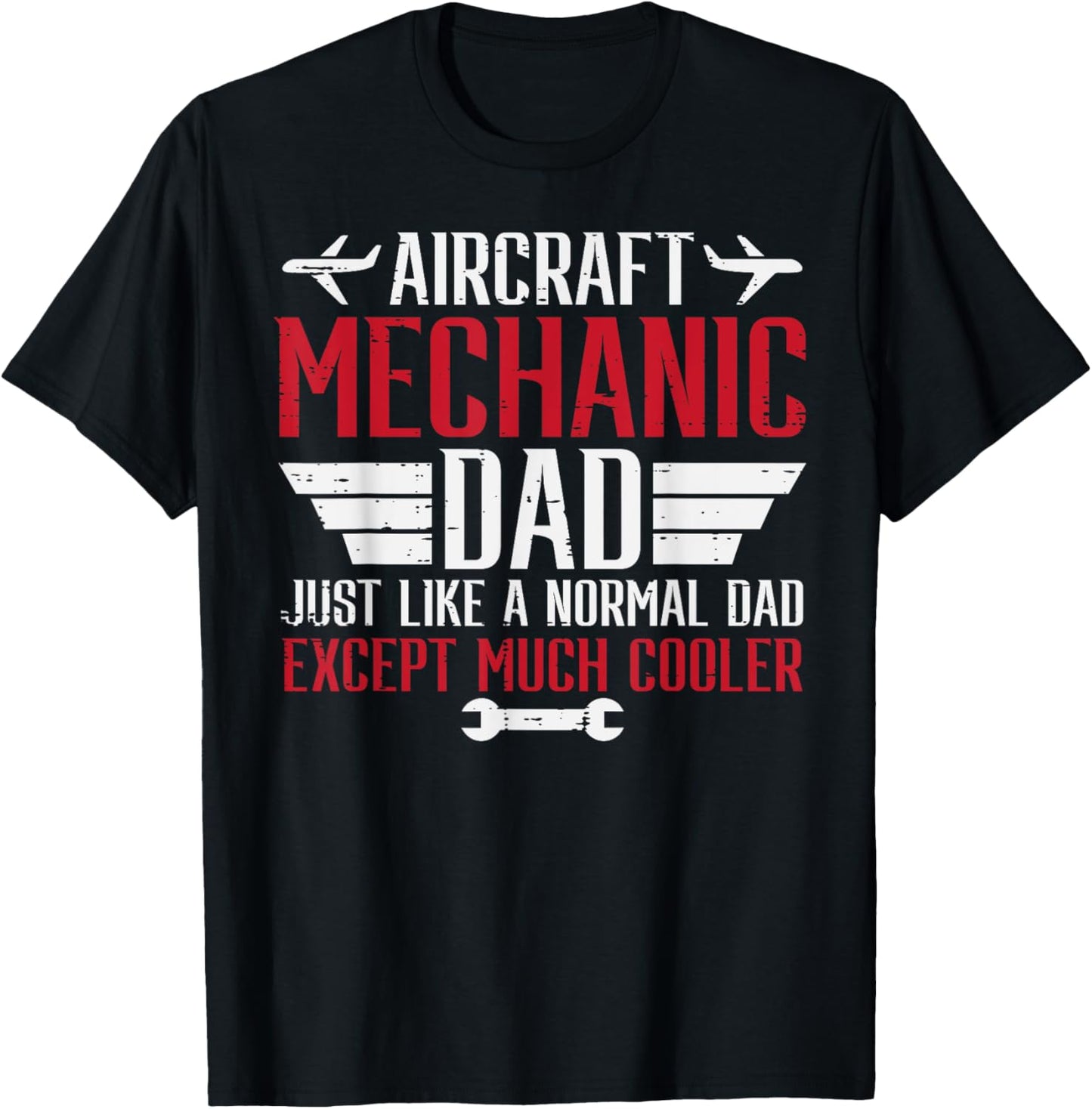 Aircraft Mechanic Dad Cooler Airplane Maintenance Daddy Papa T-Shirt - T-Shirt | Black