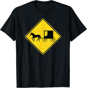 Amish Horse and Carriage Buggy Traffic Warning Sign T-Shirt - T-Shirt | Black