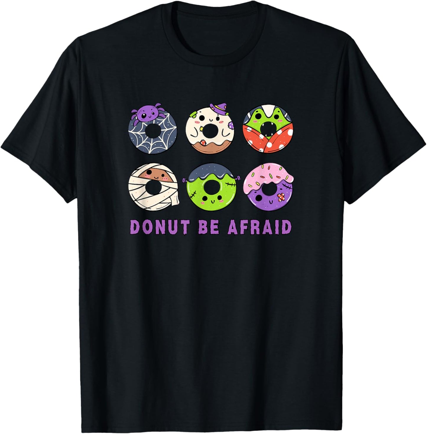 Donut be afraid - Halloween funny sweet design cute donuts T-Shirt - T-Shirt | Black