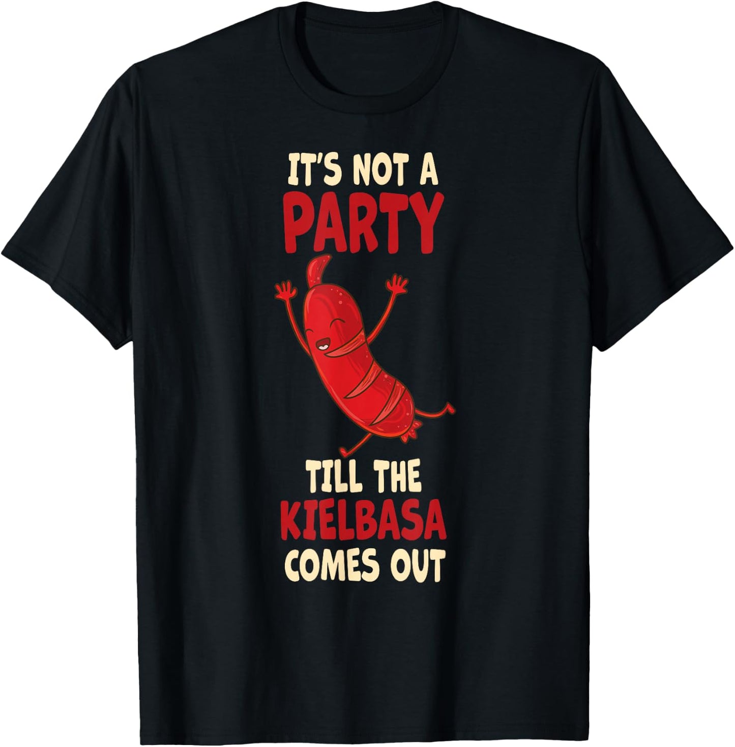Funny Polska Kielbasa Saying - Funny Polish Food T-Shirt - T-Shirt | Black