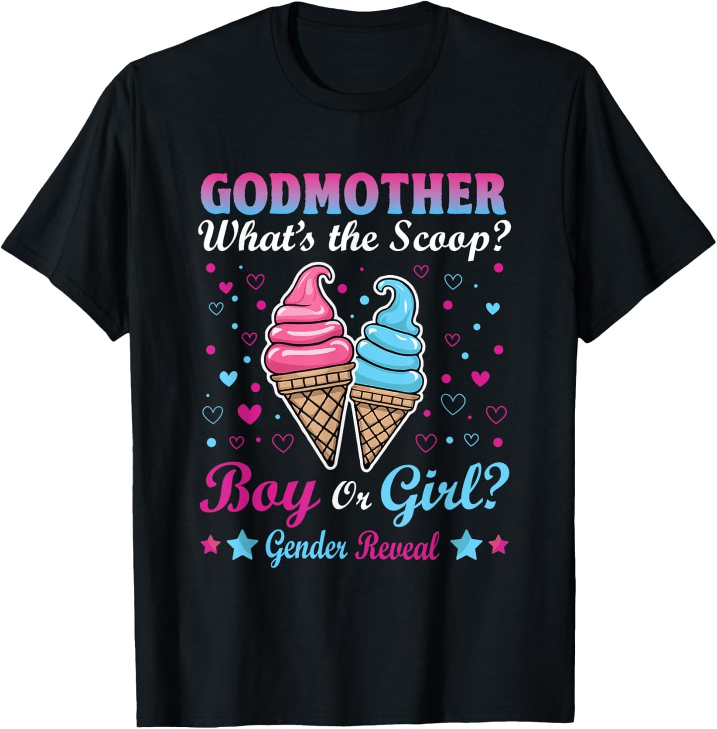 Godmother Ice Cream Whats The Scoop Gender Reveal Matching T-Shirt - T-Shirt | Black