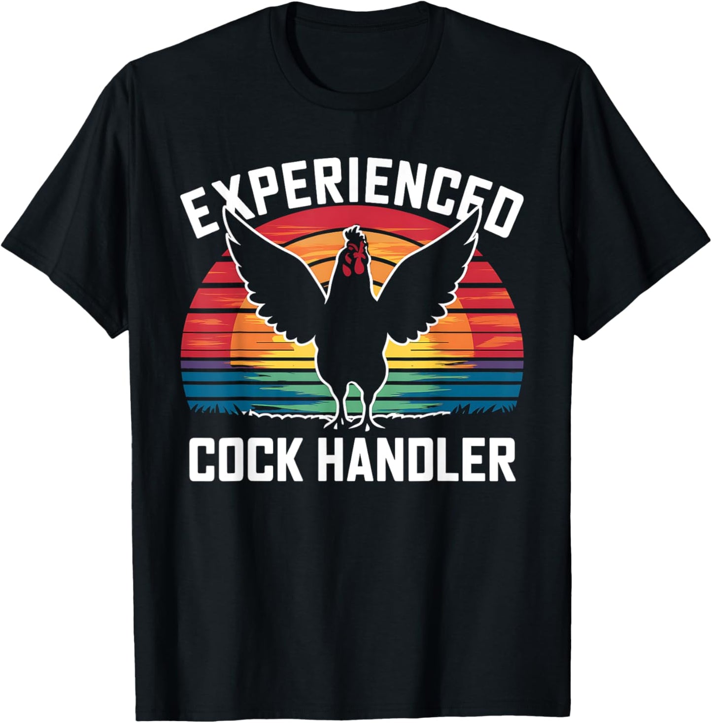 Experienced Cock Handler Funny Chicken Rooster Adult Meme T-Shirt - T-Shirt | Black