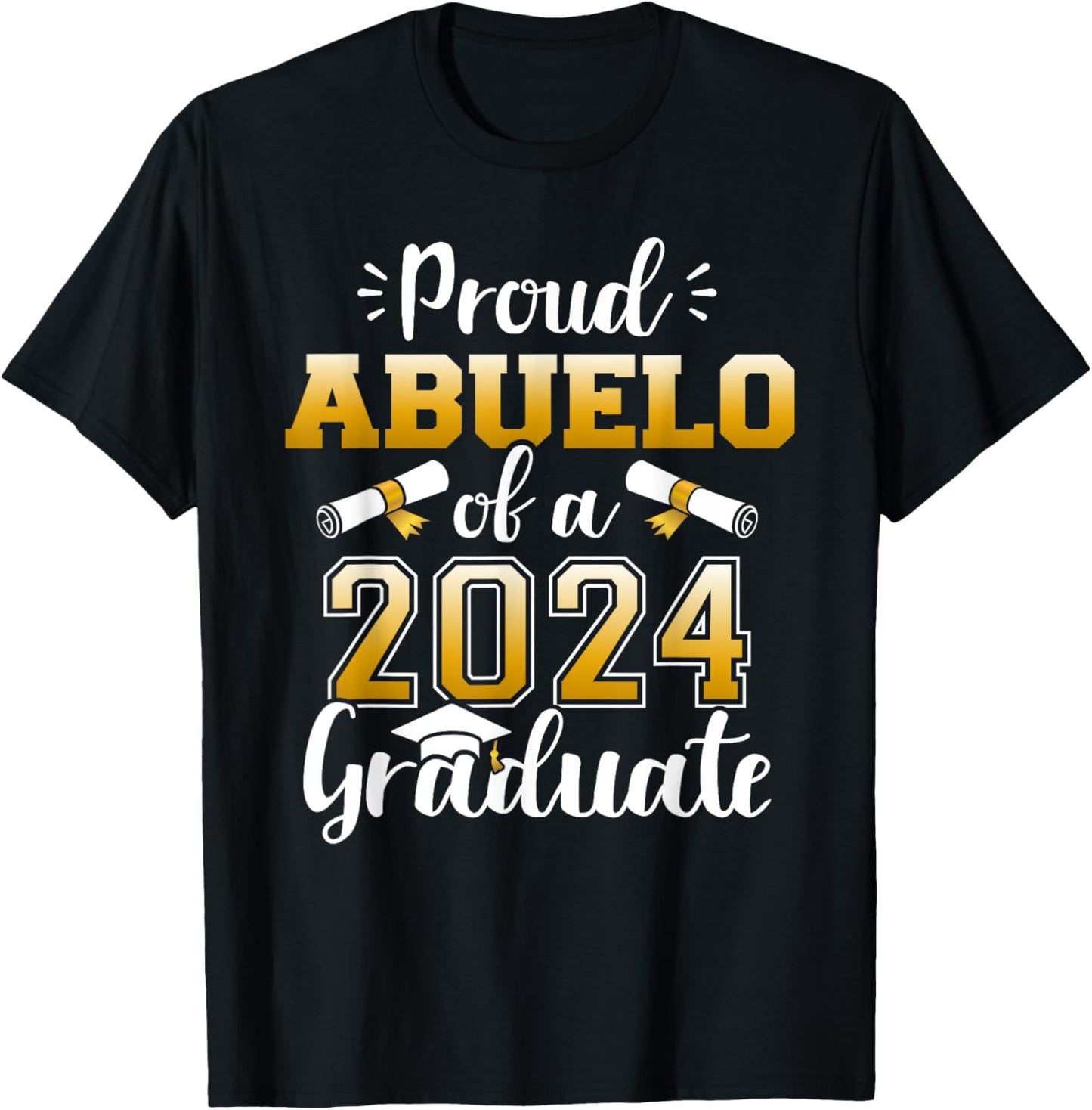 Proud abuelo of a class of 2024 graduate senior graduation T-Shirt - T-Shirt | Black