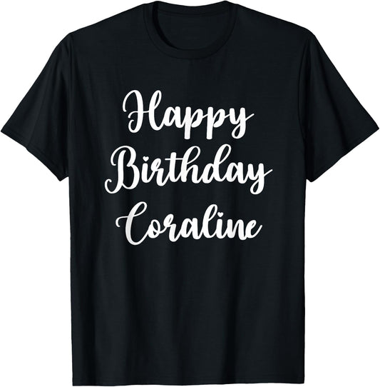 Happy Birthday Coraline T-Shirt - T-Shirt | Black