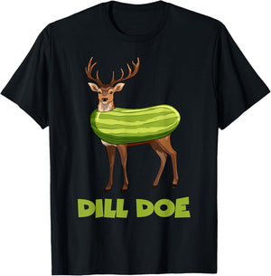 Funny Dill Doe Shirt For Adults, Pickle Inappropriate T-Shirt - T-Shirt | Black