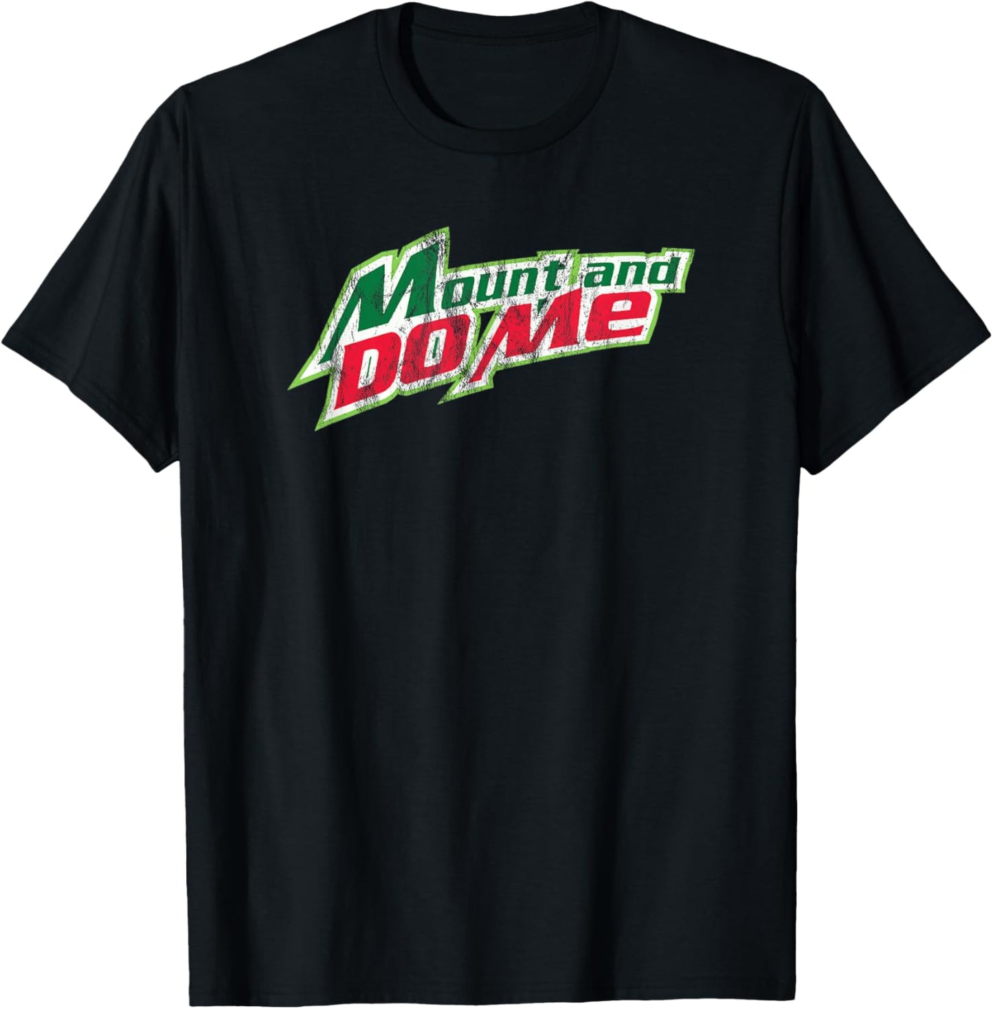 Mount and Do Me - The Original Small T-Shirt - T-Shirt | Black