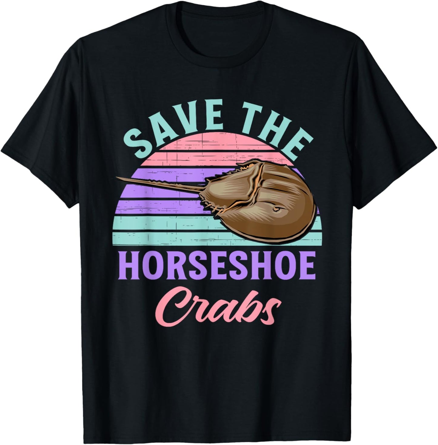 Save The Horseshoe Crabs Funny T-Shirt - T-Shirt | Black