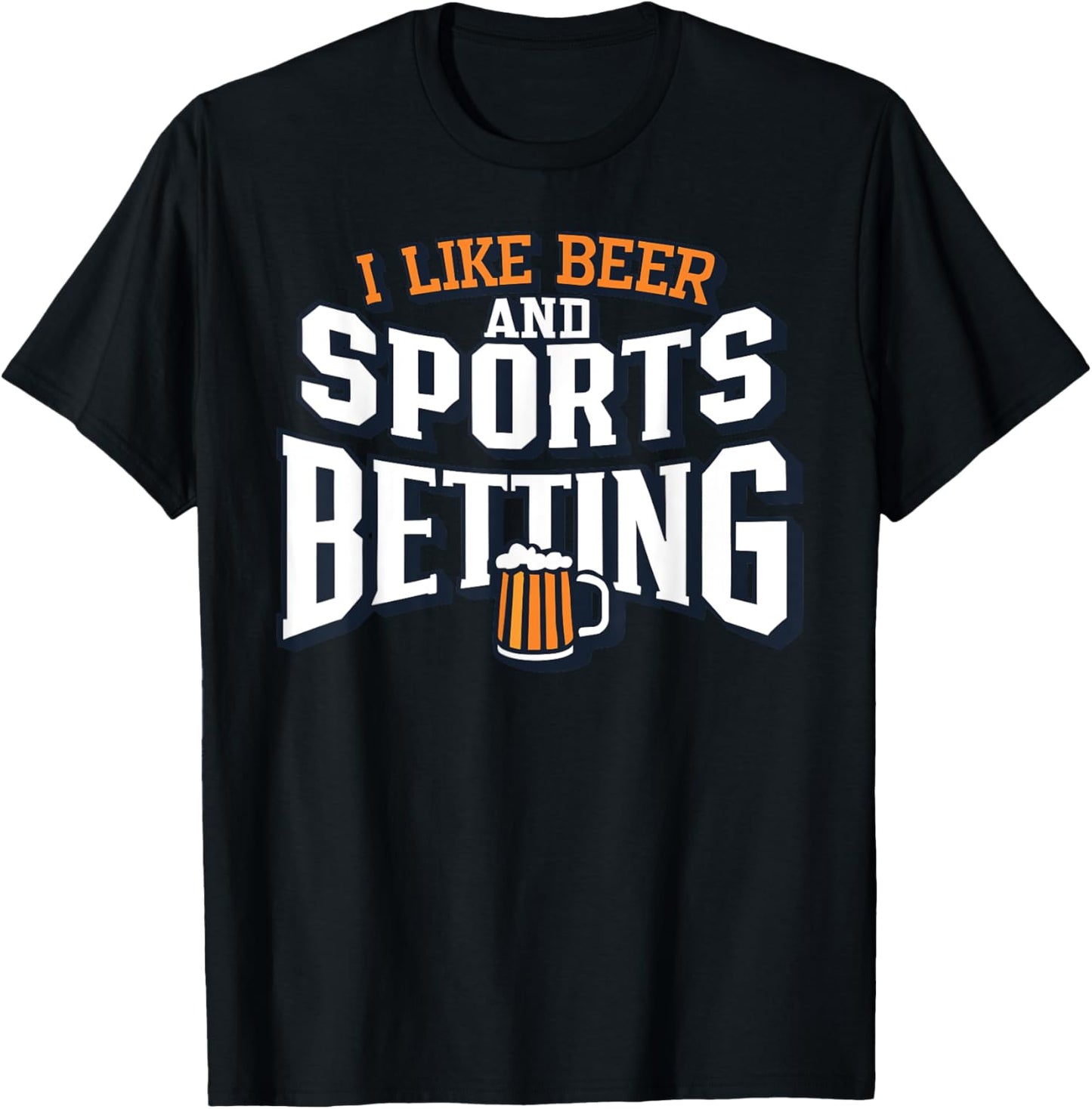 I Like Beer and Sports Betting Parlay Gambling Drinking DFS T-Shirt - T-Shirt | Black