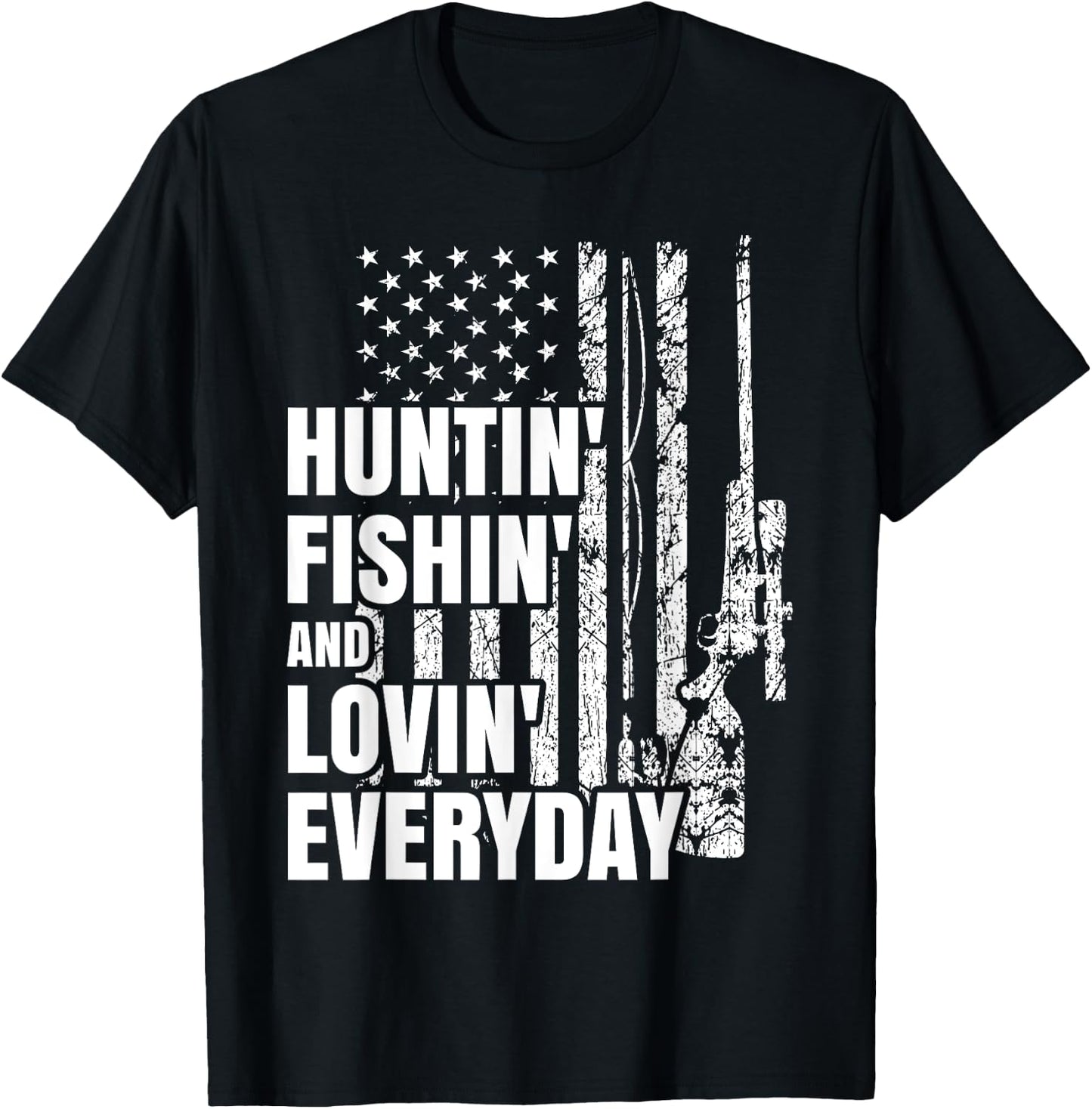 Hunting Fishing Loving Everyday American Deer Hunter Patriot T-Shirt - T-Shirt | Black