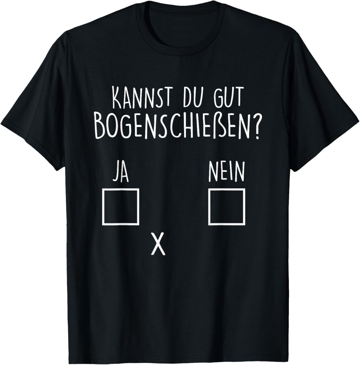 Kannst du gut Bogenschießen? Bogenschütze T-Shirt - T-Shirt | Black