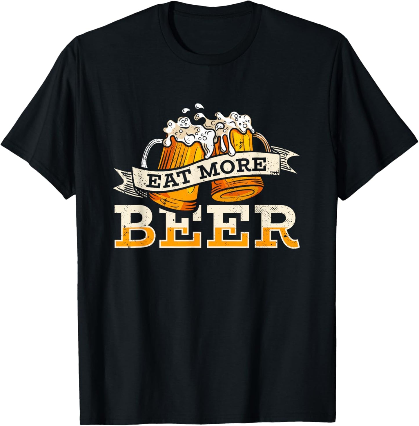 Eat More Beer | Craft Beer Lover | Beer Drinker T-Shirt - T-Shirt | Black