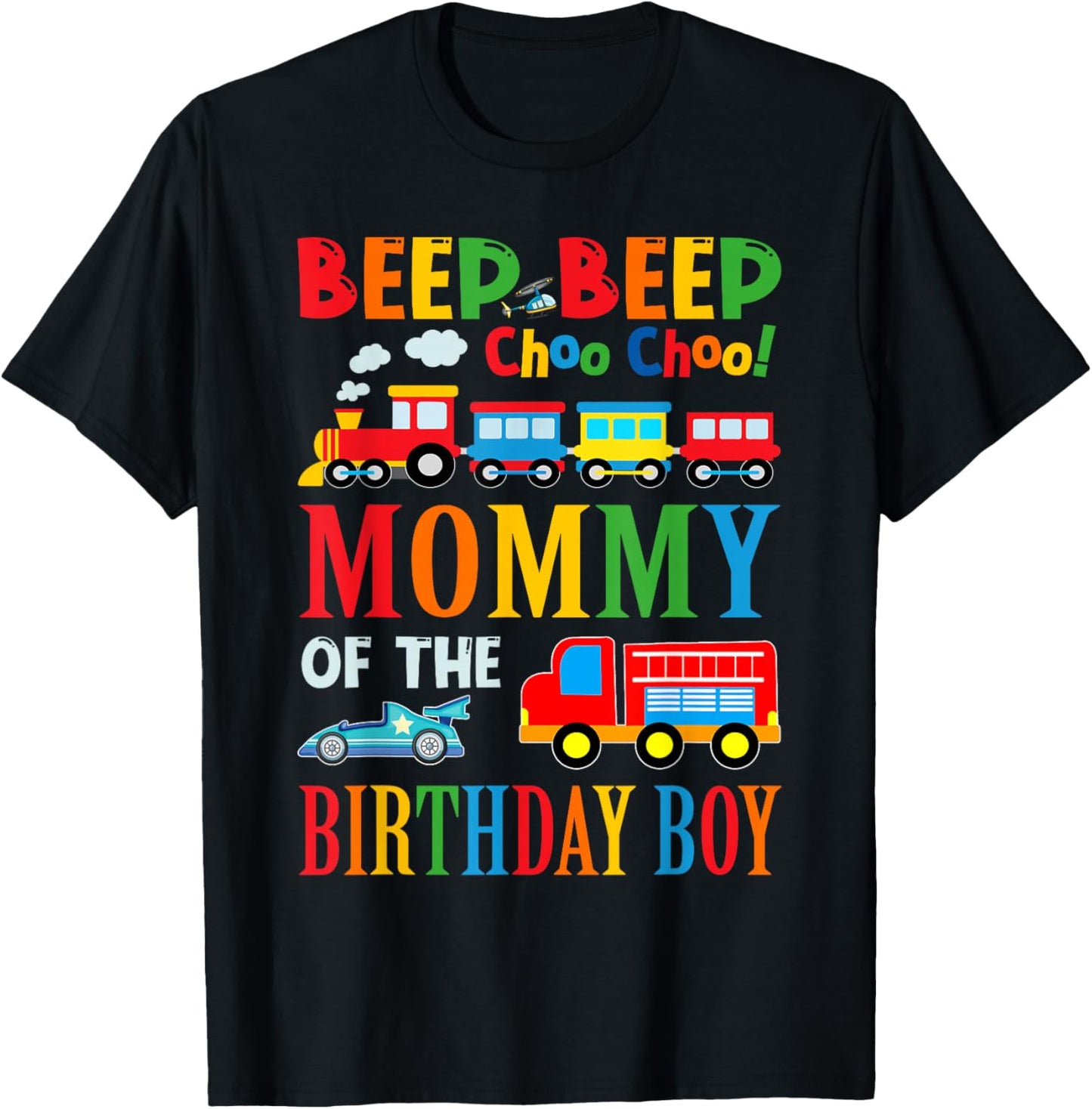 Mommy Of The Birthday Boy Transportation Family Matching T-Shirt - T-Shirt | Black