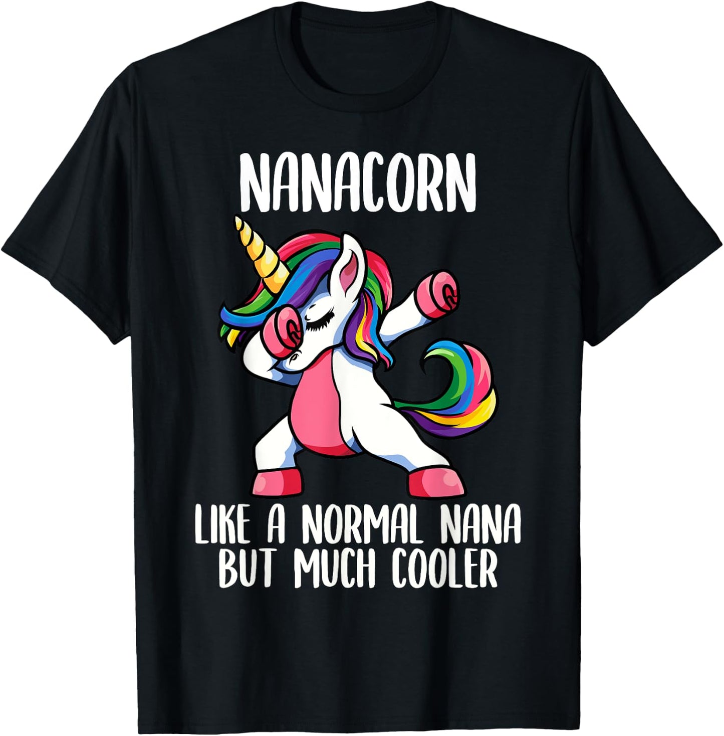 Unicorn Nana Girl Birthday Party Apparel, NanaCorn Cute T-Shirt - T-Shirt | Black