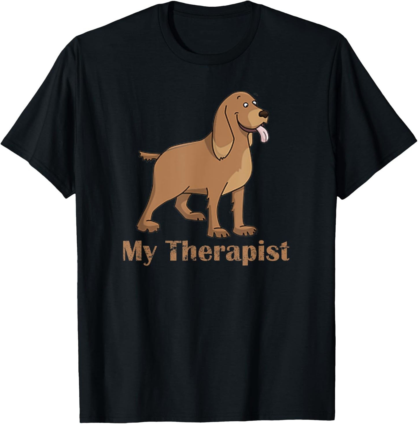 My Therapist Funny Cute Dog Gift Men T-Shirt - T-Shirt | Black