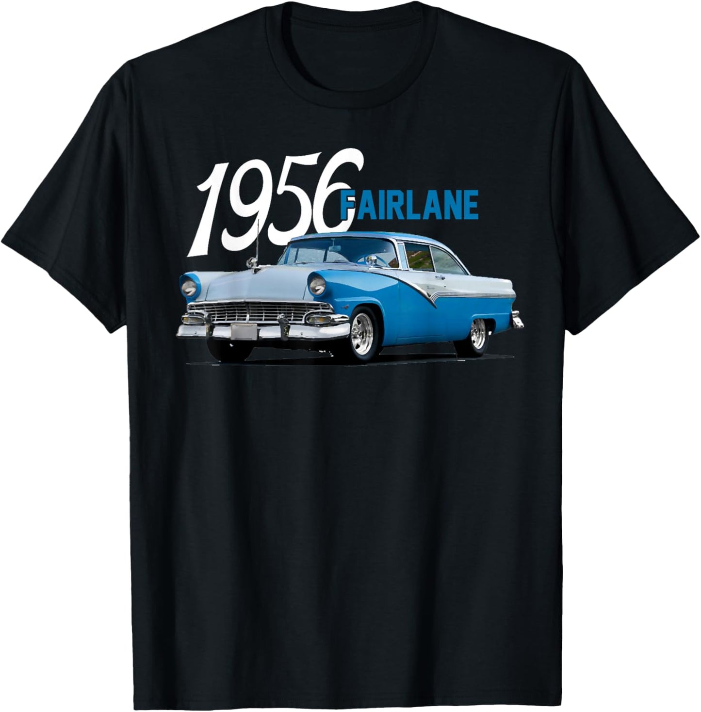 1956 56 Fairlane, Classic Car Art T-Shirt - T-Shirt | Black