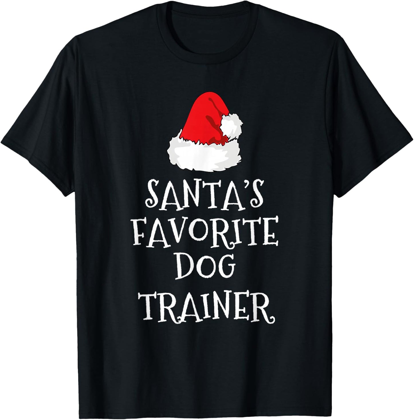Santa's Favorite Dog Trainer Christmas Funny Xmas Training T-Shirt - T-Shirt | Black