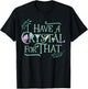Funny Crystals Witchy Quote Chakras Energy Healing T-Shirt - T-Shirt | Black