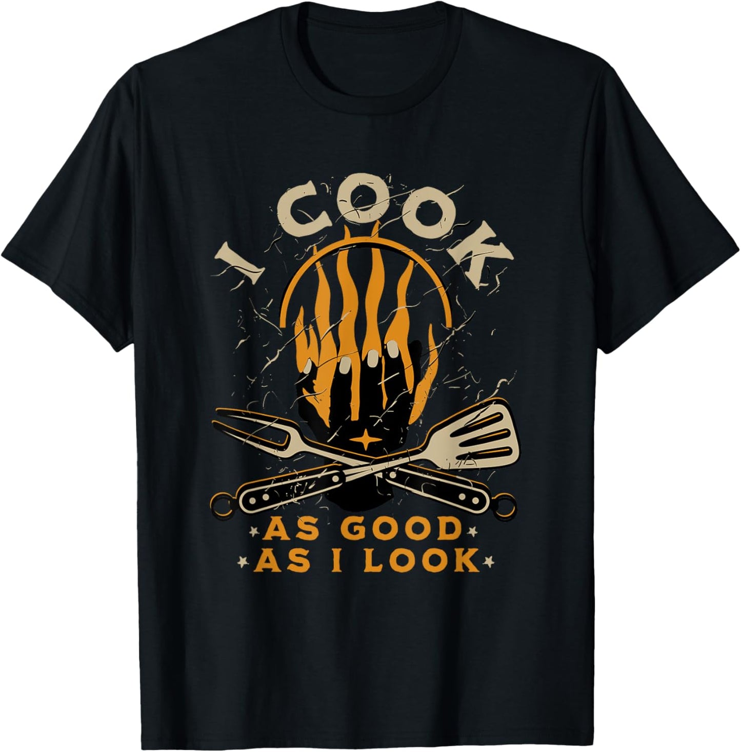Funny Cook Cooking Chef - I Cook As Good As I Look T-Shirt - T-Shirt | Black