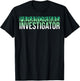 Paranormal Investigator Halloween Costume for Ghost Hunter T-Shirt - T-Shirt | Black